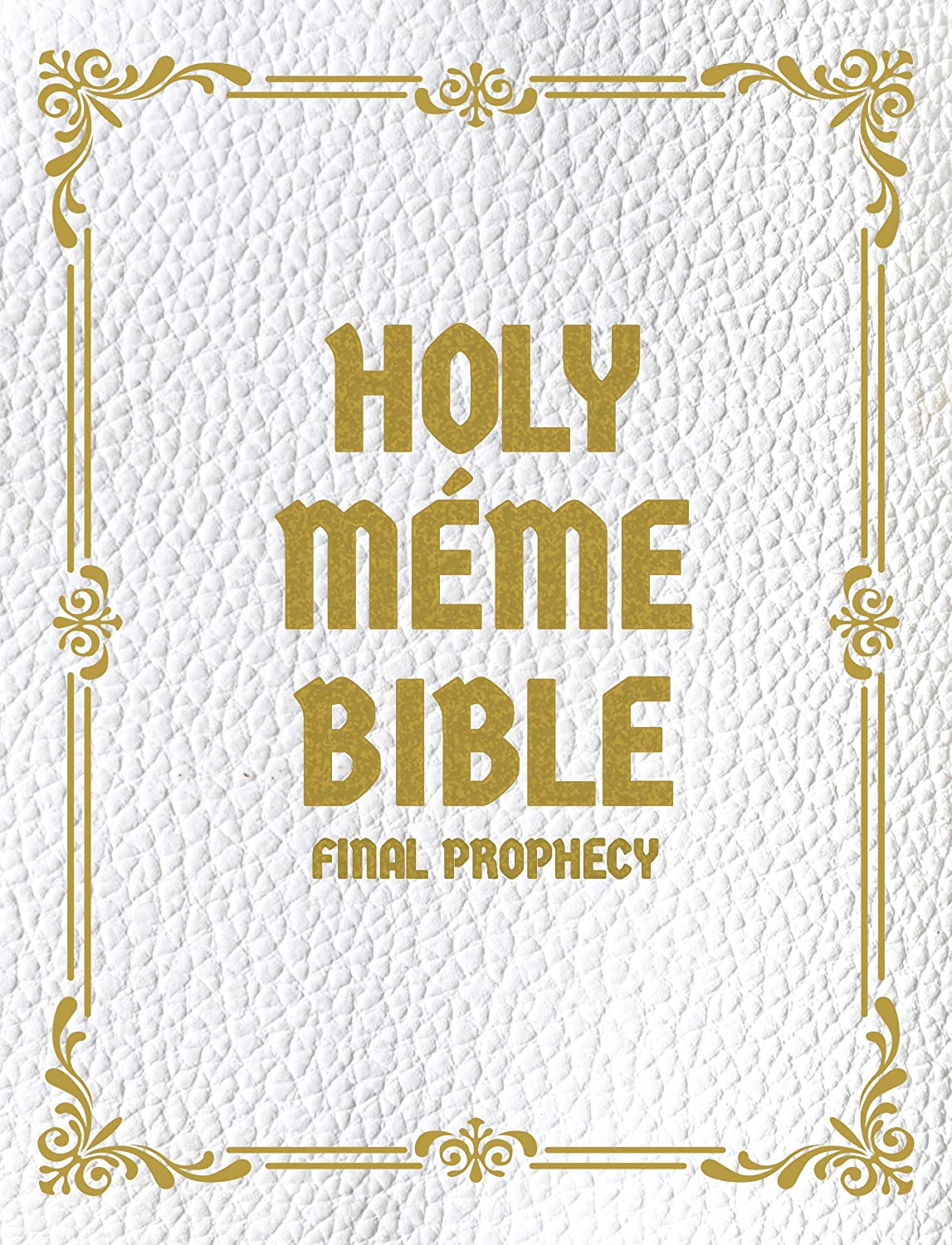 Dank Tank Holy Meme Bible