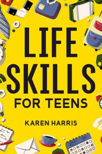 Life Skills for Teens Book